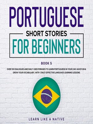 cover image of Portuguese Short Stories for Beginners Book 5